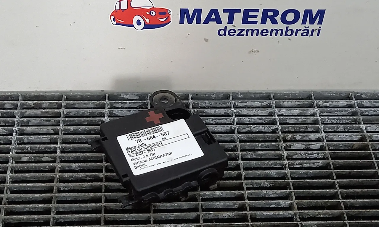 TABLOU SIGURANTE ACUMULATOR AUDI A4 B8 2007-2017