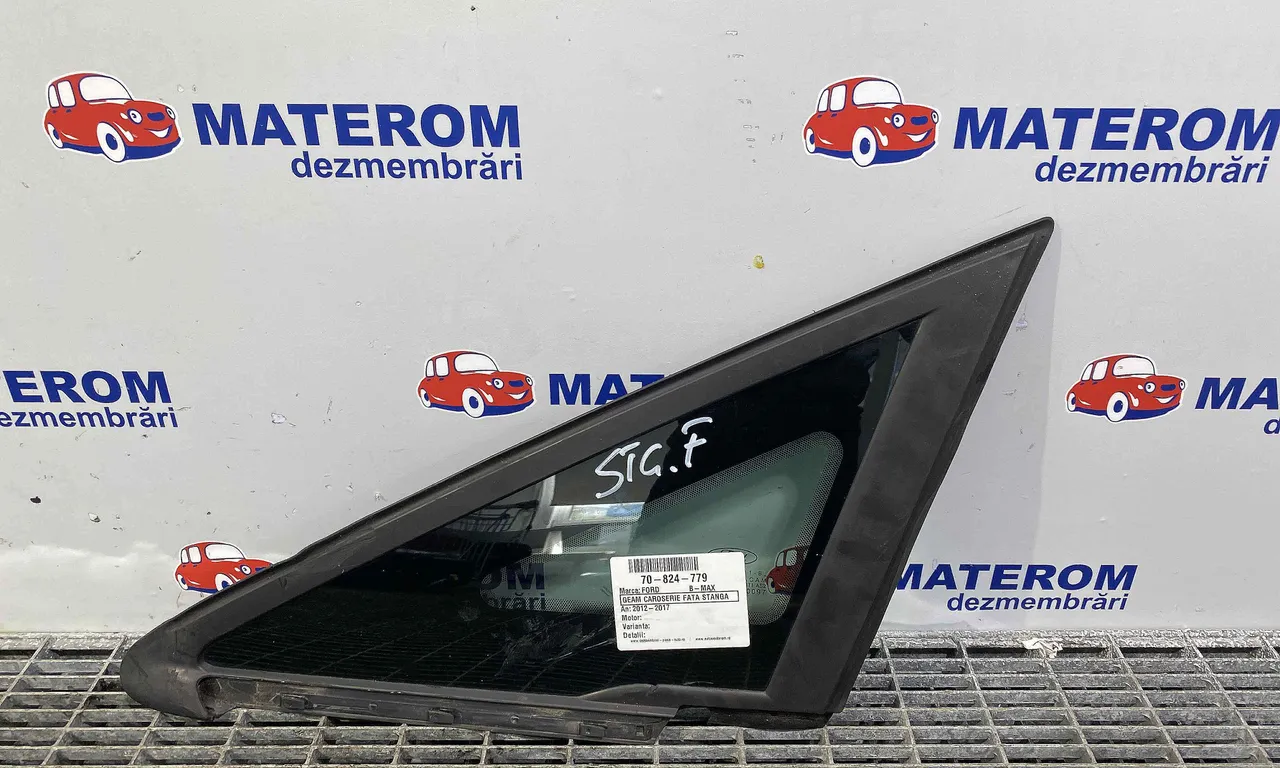 GEAM CAROSERIE FATA STANGA FORD B-MAX 2012-2017