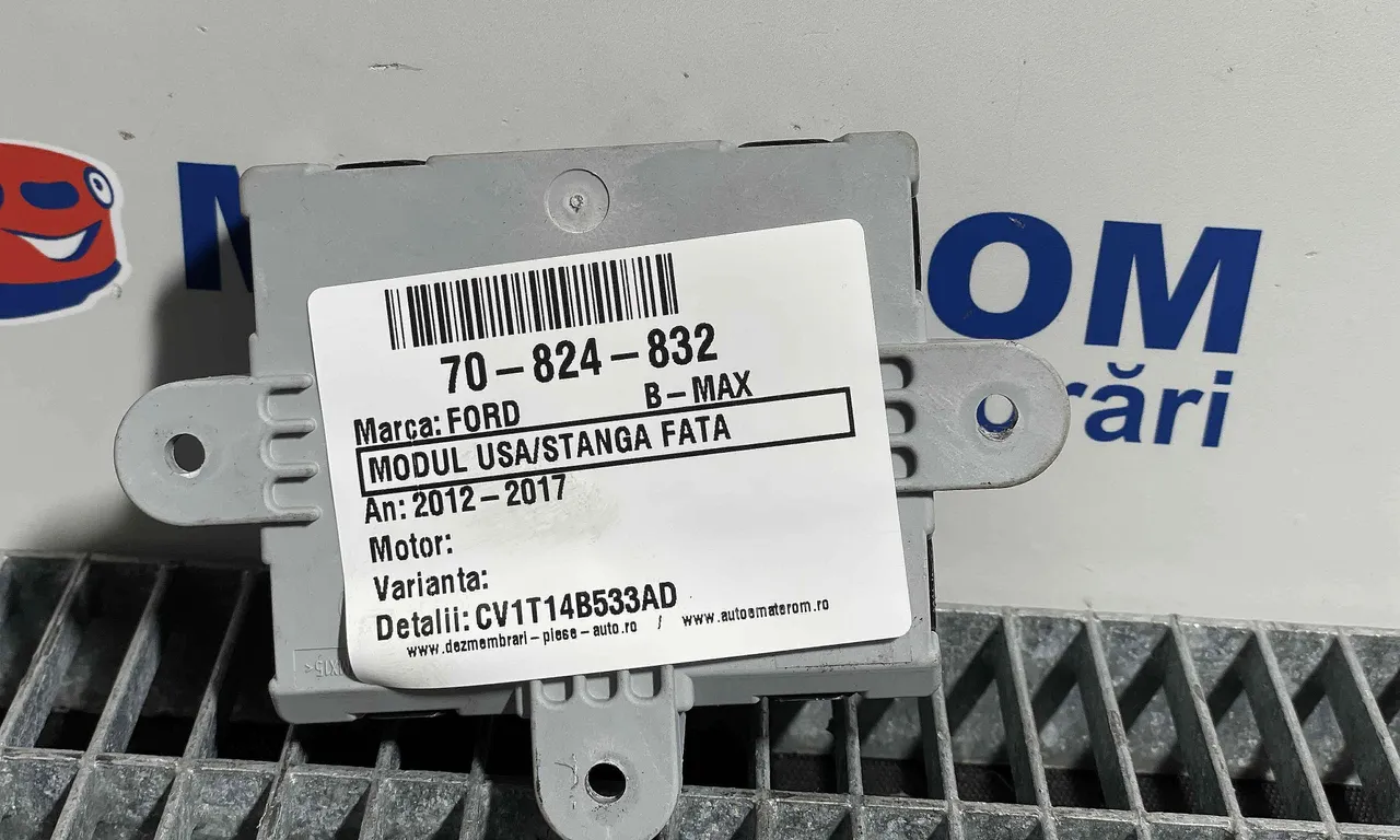 MODUL USA/STANGA FATA FORD B-MAX 2012-2017