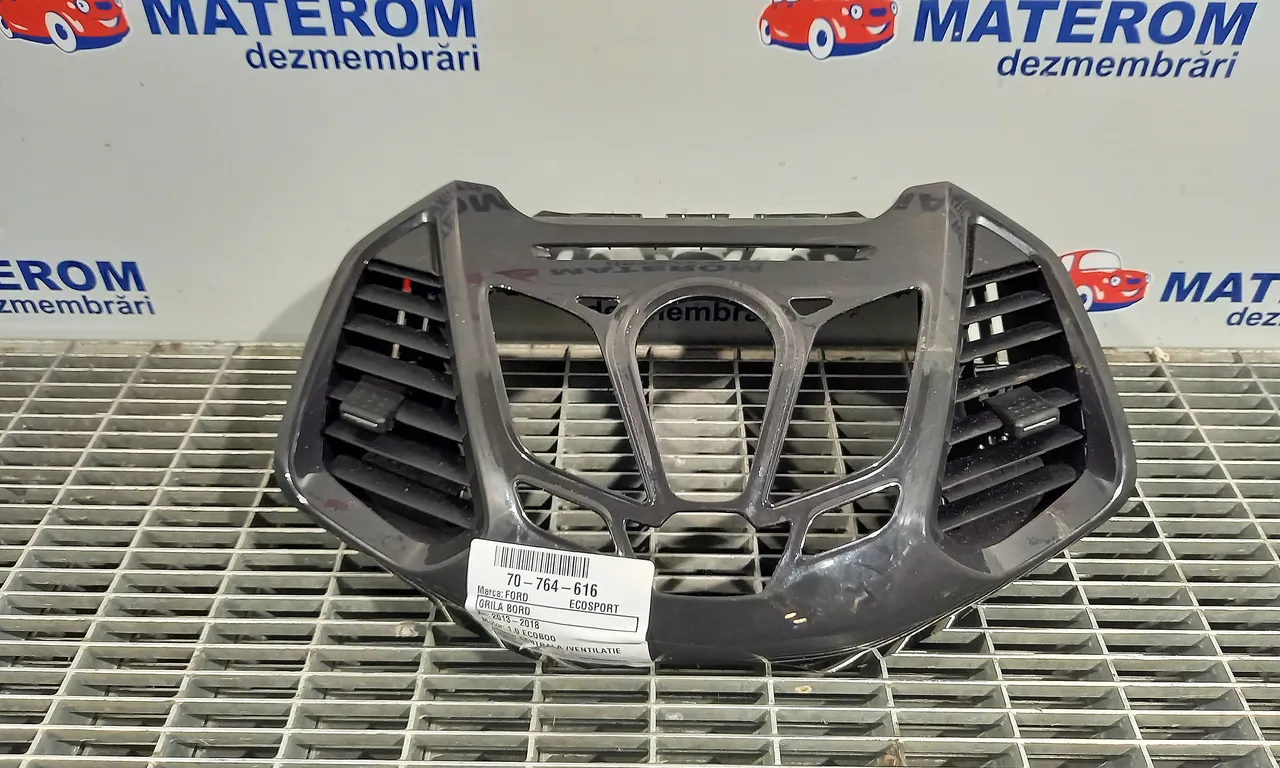 GRILA BORD FORD ECOSPORT 2011-2022