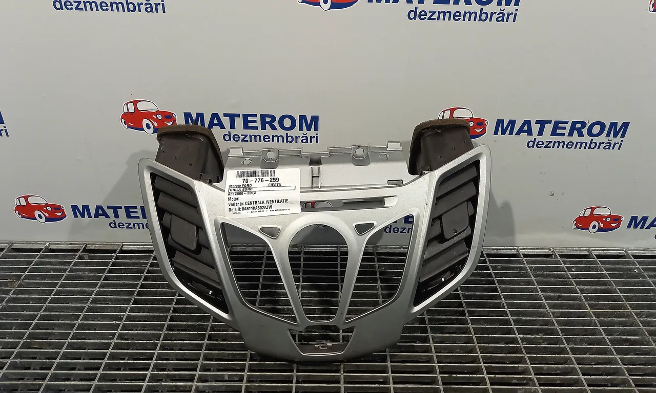 GRILA BORD FORD FIESTA VI 2008-2012