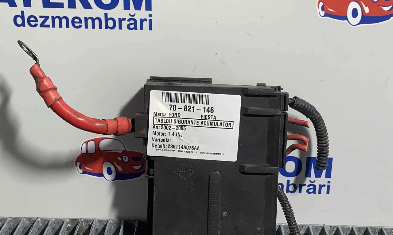 TABLOU SIGURANTE ACUMULATOR FORD FIESTA 2000-2014