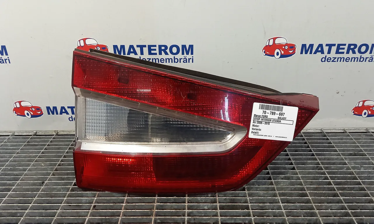 STOP INTERIOR STANGA FORD GALAXY II 2006-2015