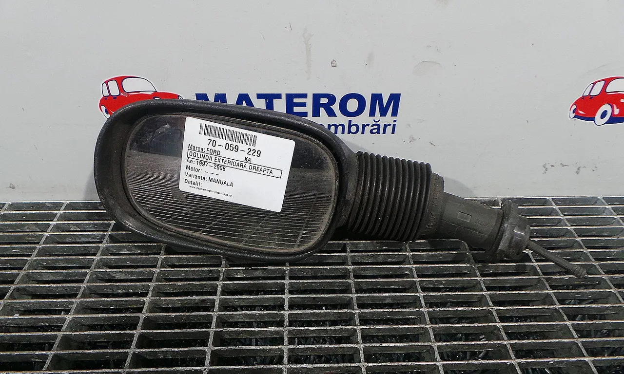 OGLINDA EXTERIOARA DREAPTA FORD KA 1996-2008