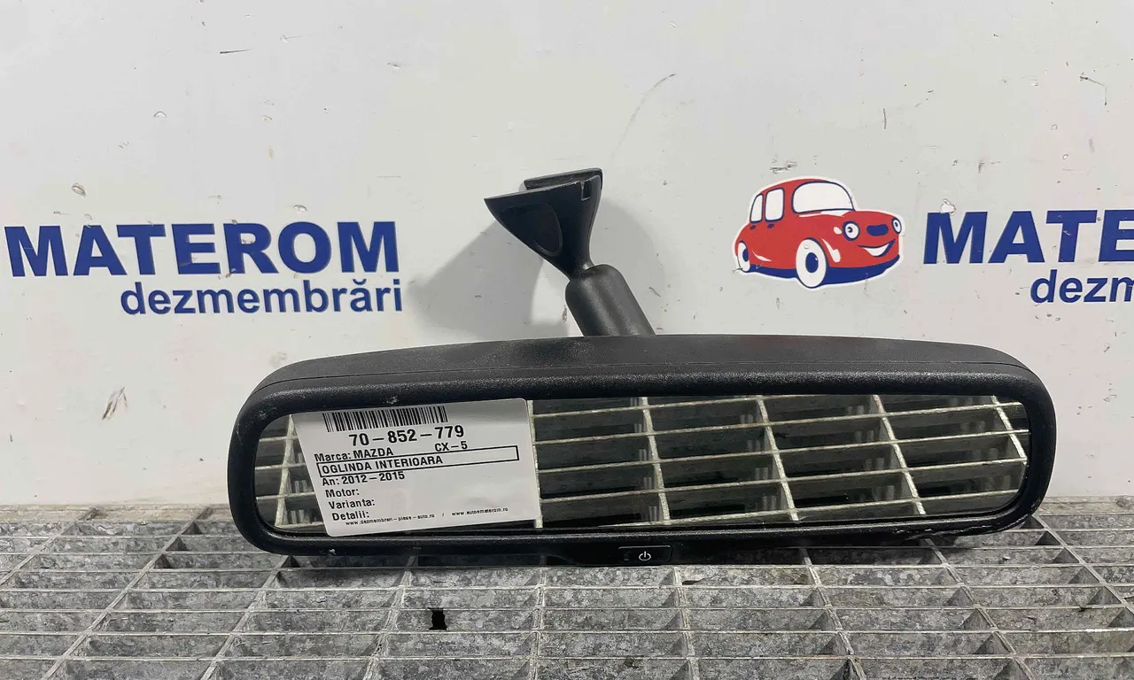 OGLINDA INTERIOARA MAZDA CX-5 2011-2017