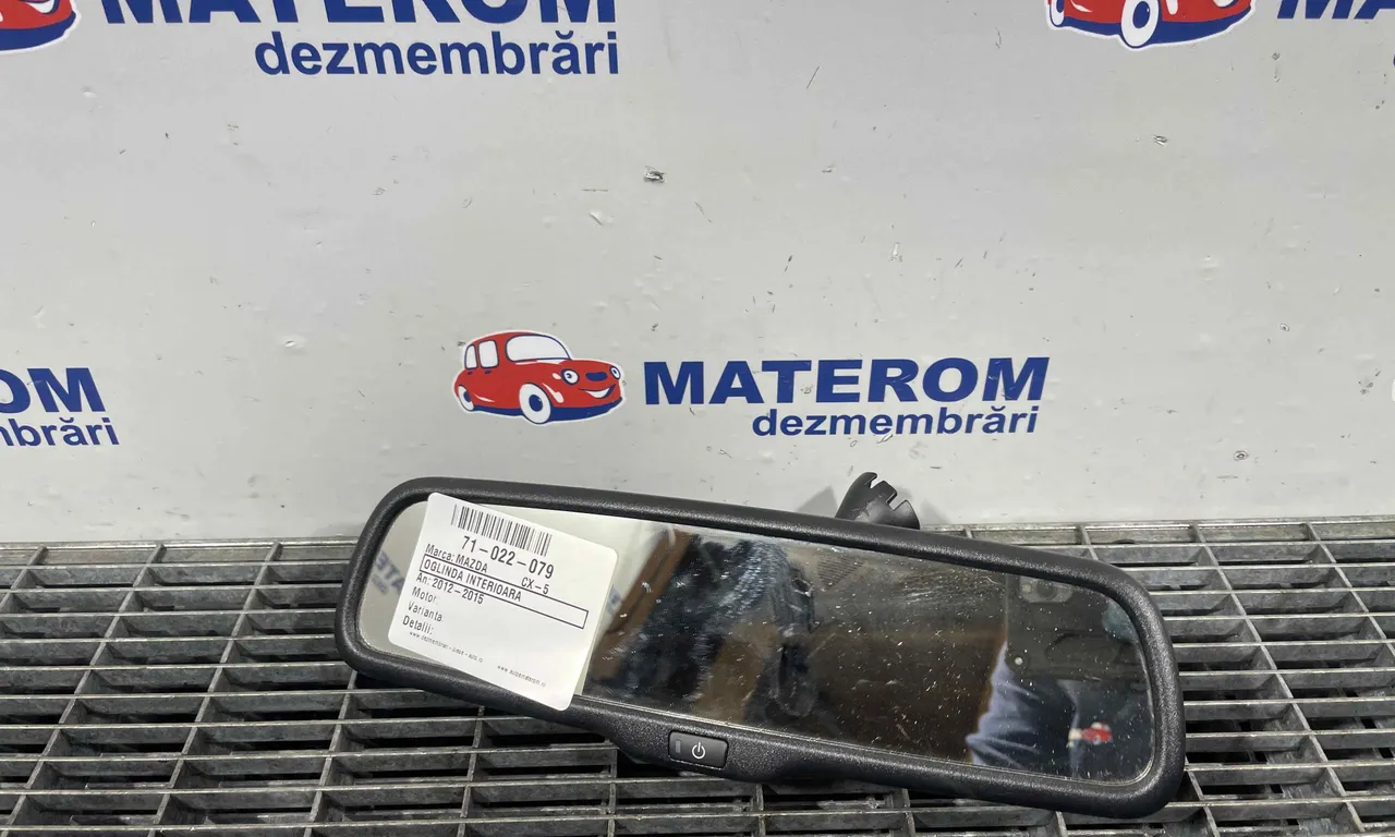 OGLINDA INTERIOARA MAZDA CX-5 2011-2017
