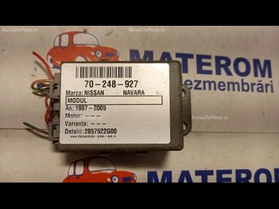 MODUL NISSAN NAVARA 1997-2005 oe 2857522G00, vedere frontata