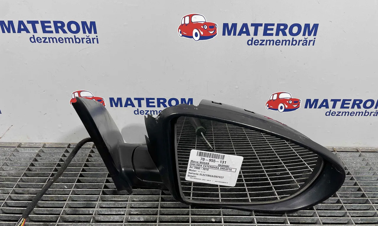 OGLINDA EXTERIOARA DREAPTA NISSAN QASHQAI I 2006-2015