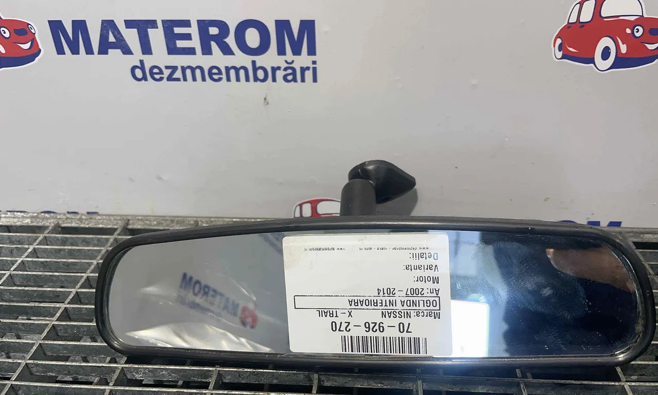 OGLINDA INTERIOARA NISSAN X-TRAIL II 2007-2018