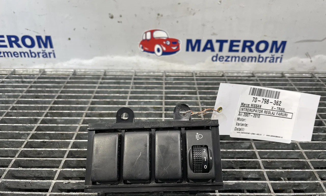 INTRERUPATOR REGLAJ FARURI NISSAN X-TRAIL II 2007-2018