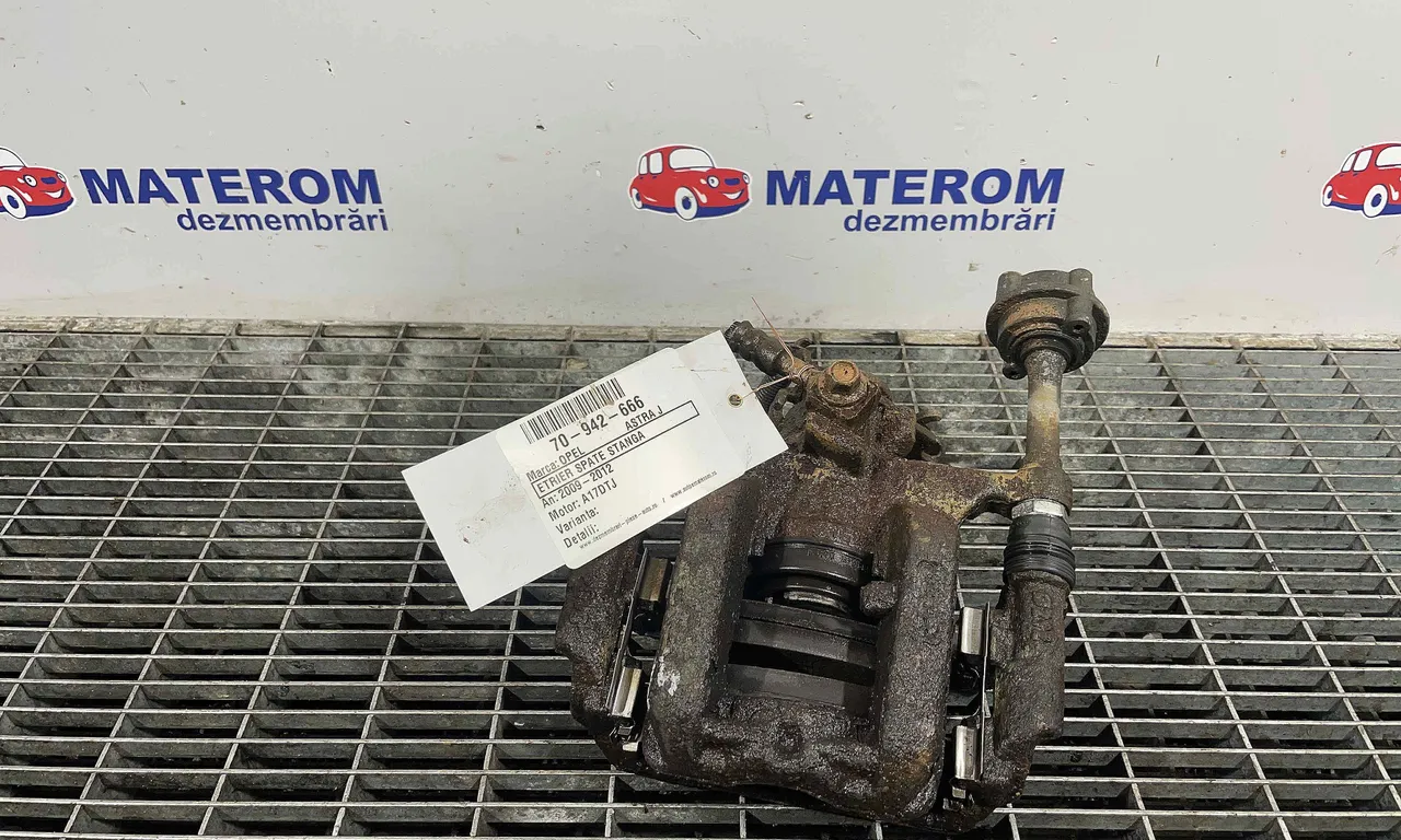ETRIER SPATE STANGA OPEL ASTRA J 2009-2016