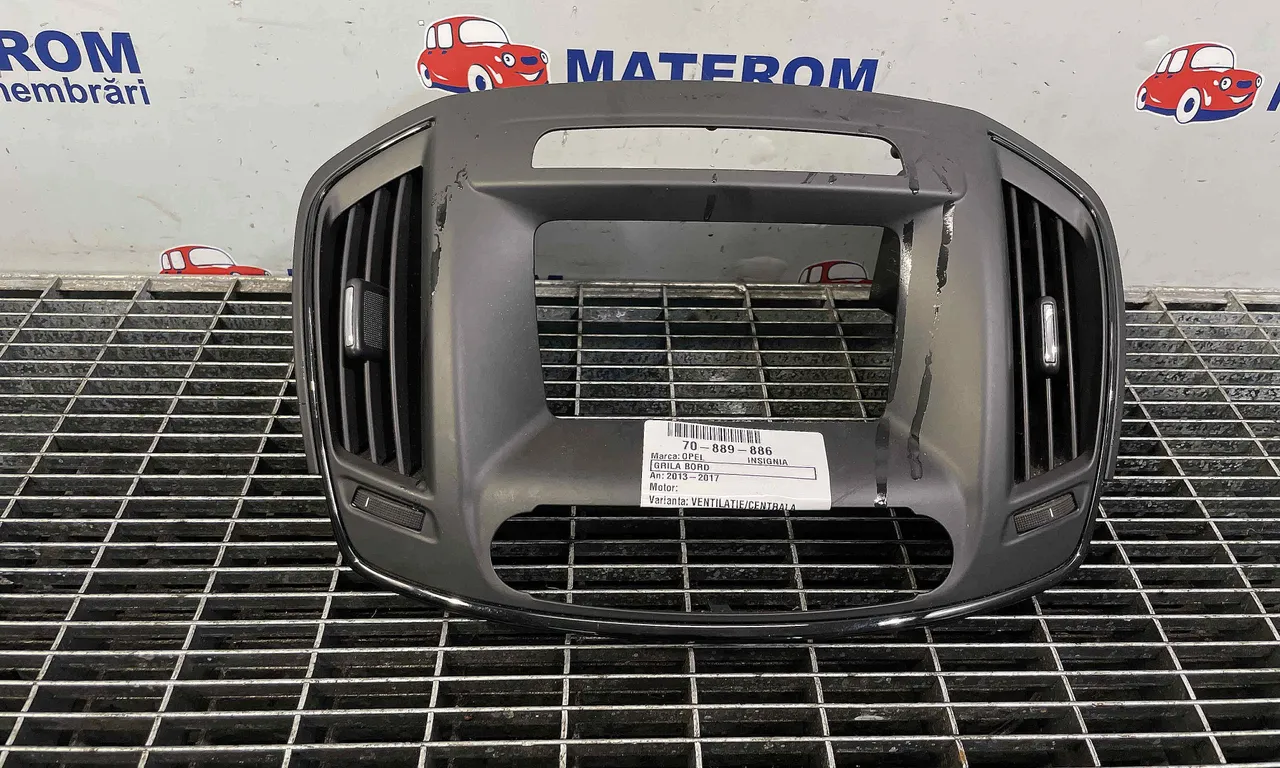 GRILA BORD OPEL INSIGNIA A 2008-2017