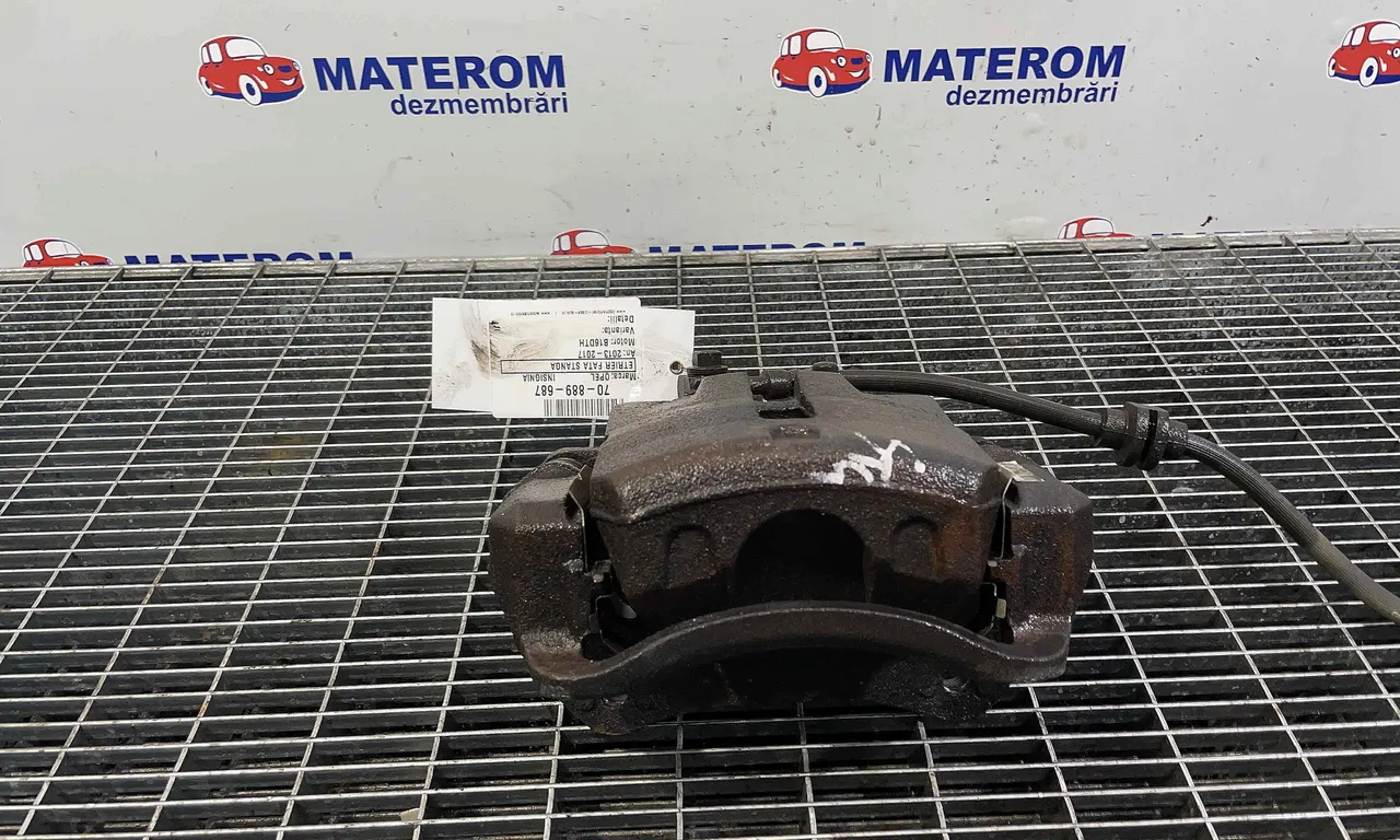 ETRIER FATA STANGA OPEL INSIGNIA A 2008-2017