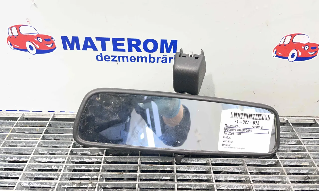 OGLINDA INTERIOARA OPEL ZAFIRA B 2005-2015