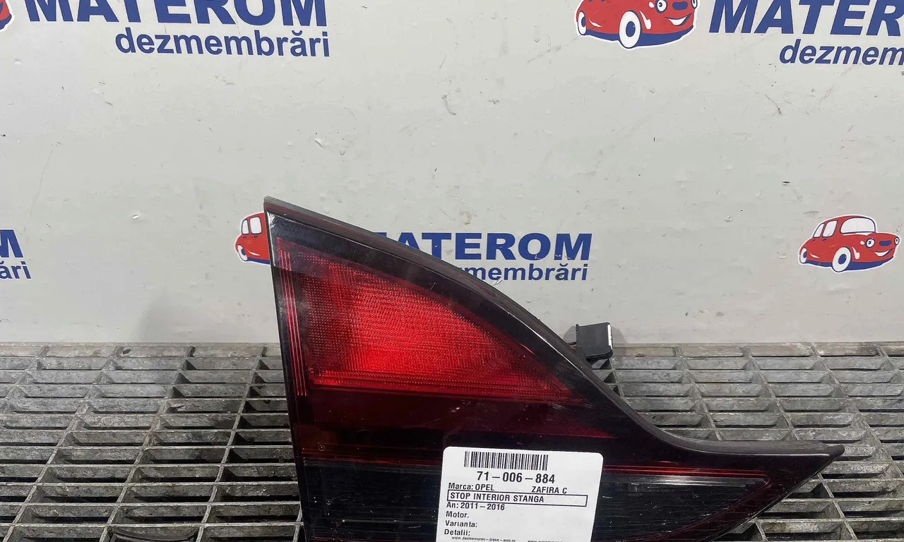 STOP INTERIOR STANGA OPEL ZAFIRA TOURER C 2011-2016
