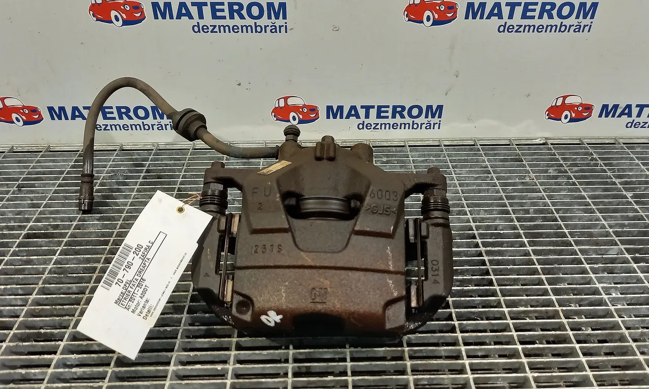 ETRIER FATA DREAPTA OPEL ZAFIRA TOURER C 2011-2016
