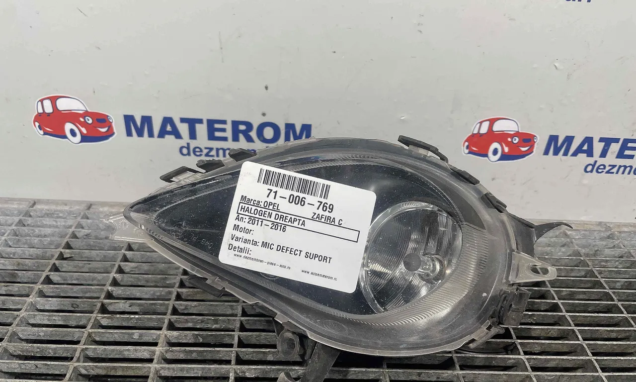 HALOGEN DREAPTA OPEL ZAFIRA TOURER C 2011-2016