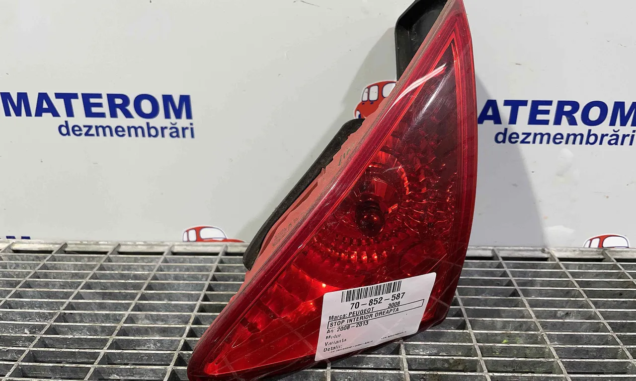 STOP INTERIOR DREAPTA PEUGEOT 3008 I 2009-2017