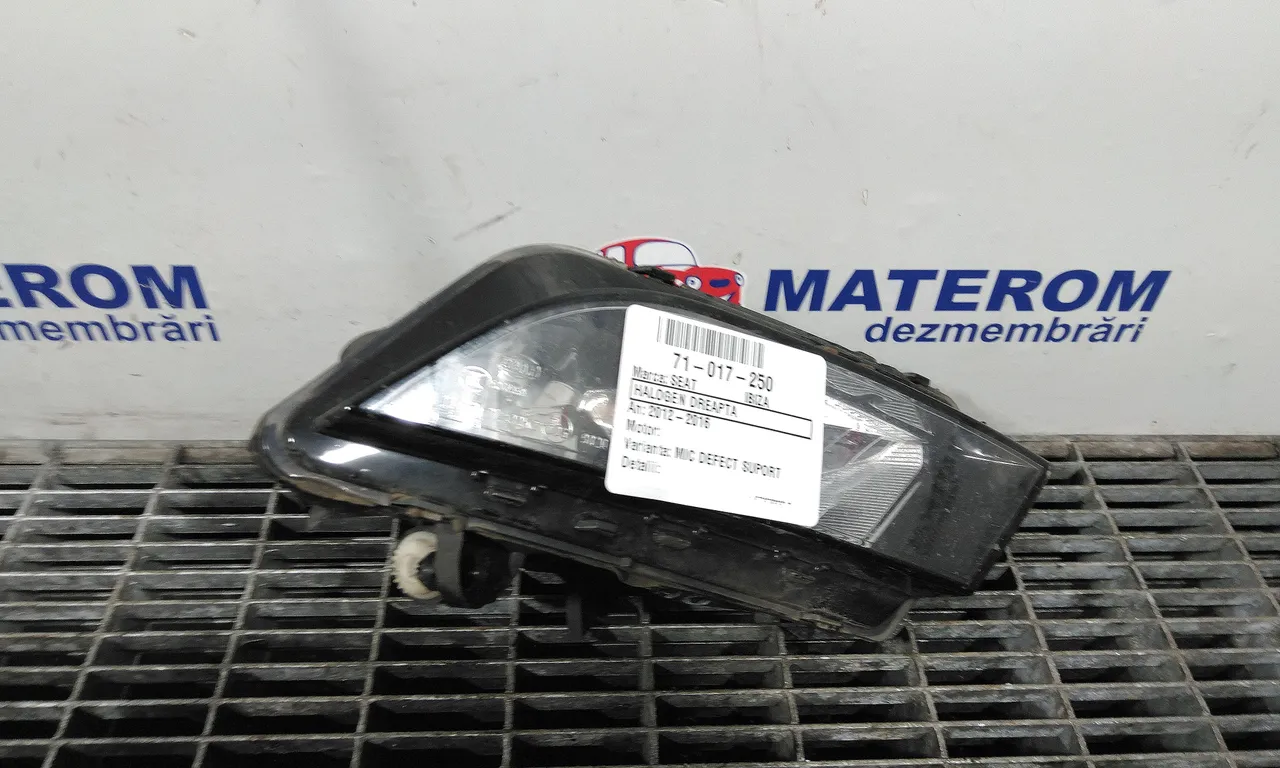 HALOGEN DREAPTA SEAT IBIZA IV 2008-2017