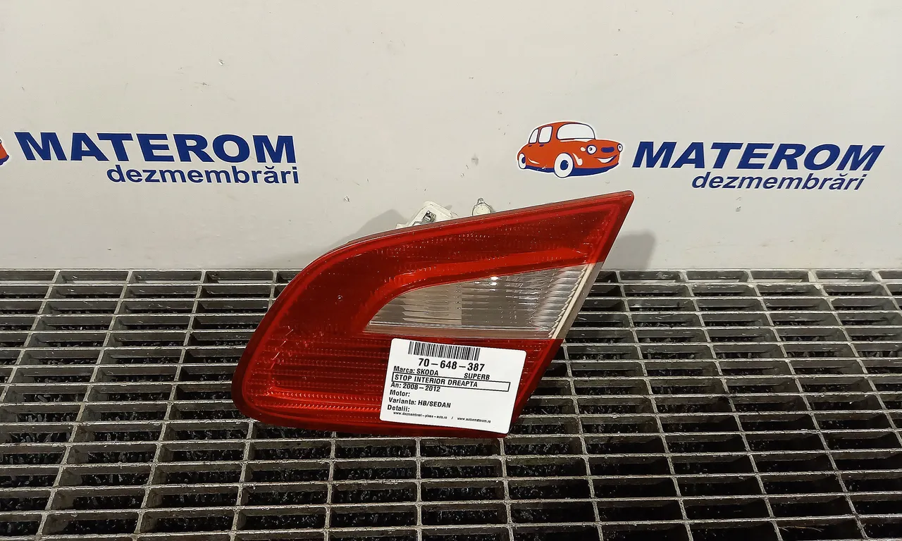 STOP INTERIOR DREAPTA SKODA SUPERB II 2008-2015