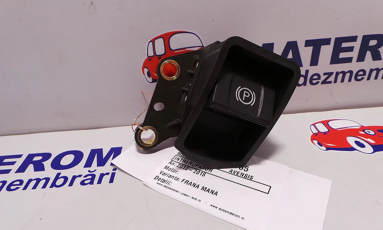 INTRERUPATOR FRANA DE MANA TOYOTA AVENSIS 2008-2018