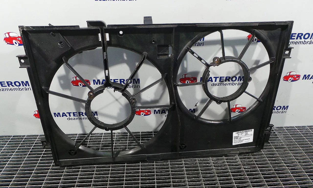 SUPORT VENTILATOR RADIATOR VOLKSWAGEN GOLF V 2003-2010